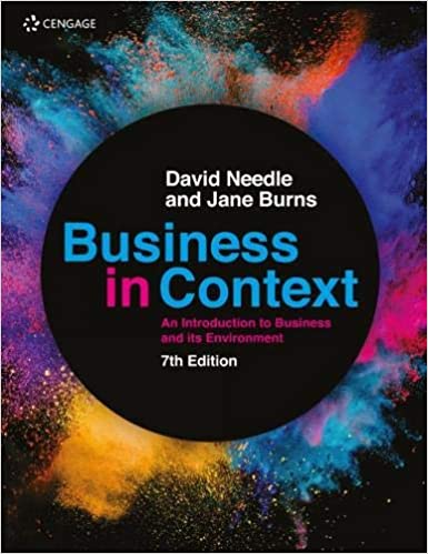 Business in Context: An Introduction to Business and its Environment (7th edition) - Original PDF